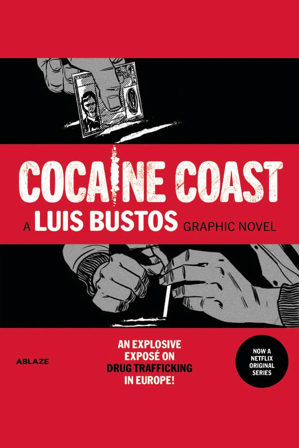 ABLAZE PUBLISHING Graphic Novel Cocaine Coast GN (MR) 9781950912278 DEC201105
