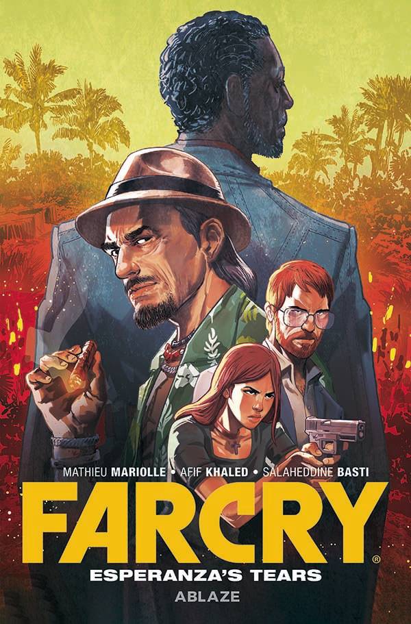 ABLAZE PUBLISHING Graphic Novel Far Cry Esperanzas Tears TP Vol 01 9781684971107 JAN231096
