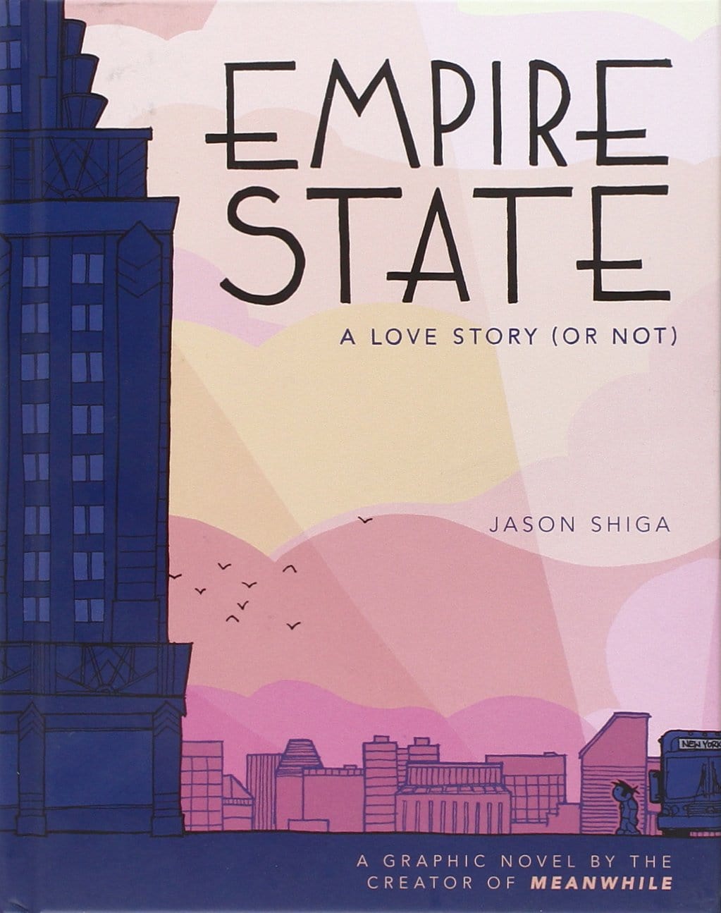 ABRAMS COMICARTS Graphic Novel Empire State A Love Story Or Not GN 9780810997479 JAN110881
