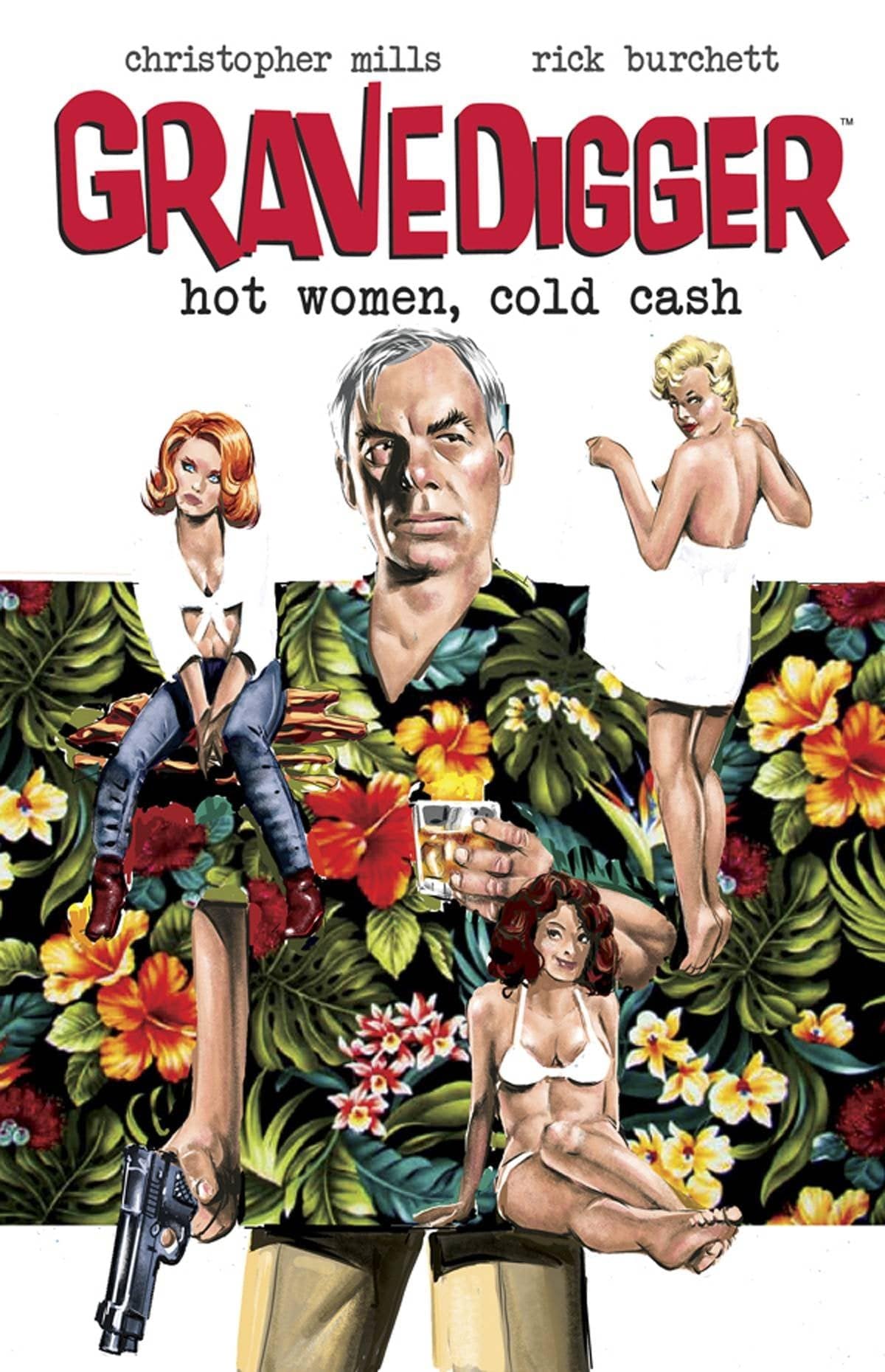 ACTION LAB - DANGER ZONE Graphic Novel Gravedigger Hot Women Cold Cash TP (MR) 9781632291158 AUG150972