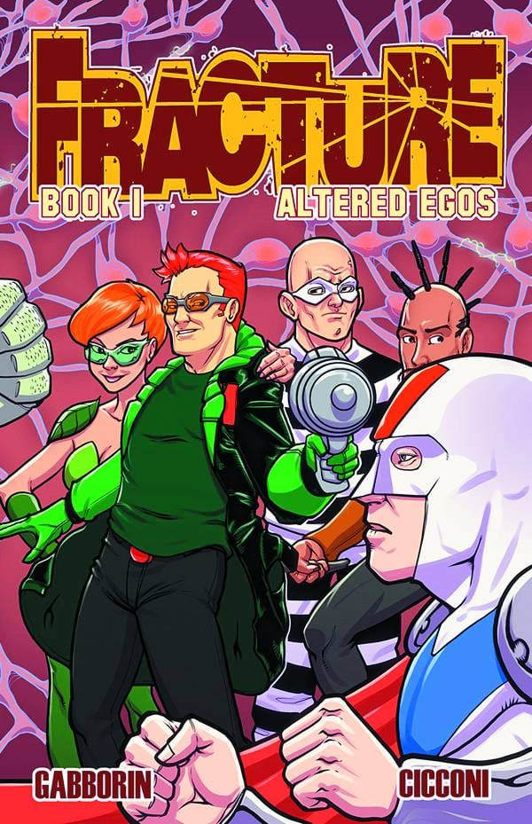 ACTION LAB ENTERTAINMENT Graphic Novel Fracture TP Vol 01 Altered Egos 9781632290816 NOV140902