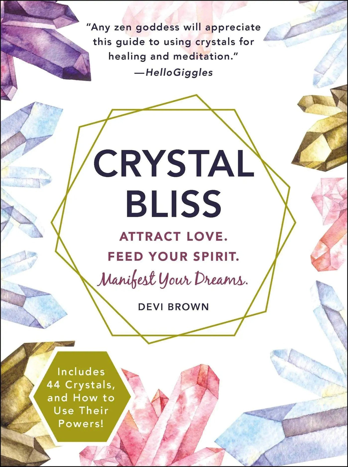Adams Media Books Crystal Bliss: Attract Love Feed Your Spirit Manifest Your Dreams 9781721400140