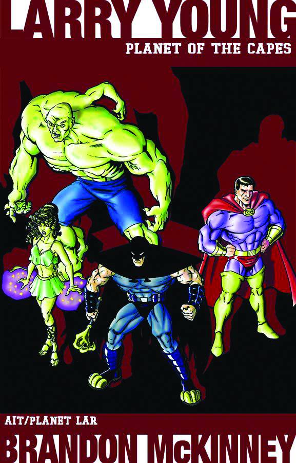 AIT/PLANETLAR Graphic Novel Planet Of The Capes TP (MR) 9781932051209 FEB042046