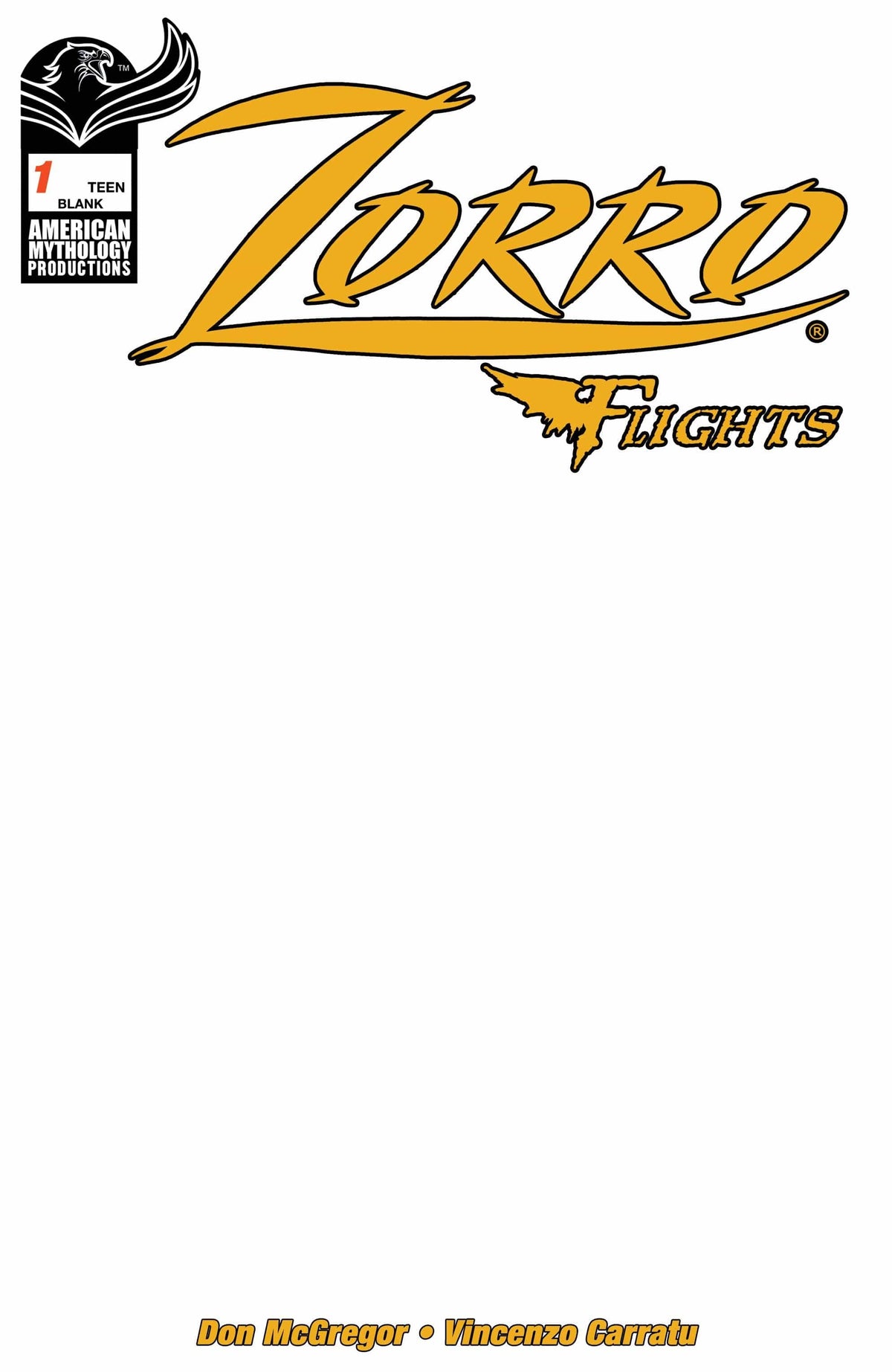 American Mythology Productions Comic Books ZORRO FLIGHTS #1 CVR E BLANK SKETCH (MR) 85609100644101951 MAY231499