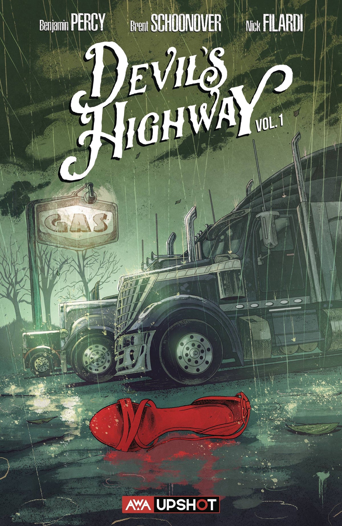ARTISTS WRITERS & ARTISANS INC Graphic Novel Devils Highway TP Vol 01 (MR) 9781953165015 DEC201293