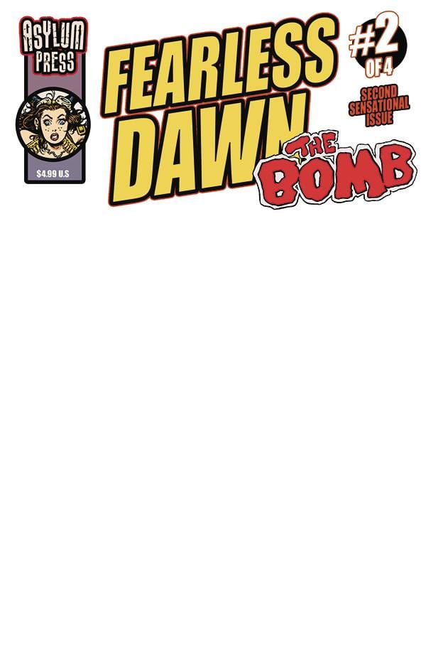 Asylum Press Comic Books FEARLESS DAWN THE BOMB #2 (OF 4) CVR C MANNION 53296636 MAR231199