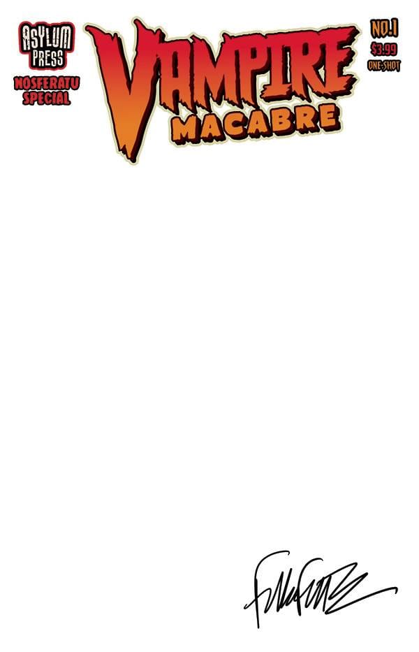 ASYLUM PRESS Comic Books VAMPIRE MACABRE NOSFERATU SP ONE SHOT CVR C BLANK SGN 13564924 APR231225