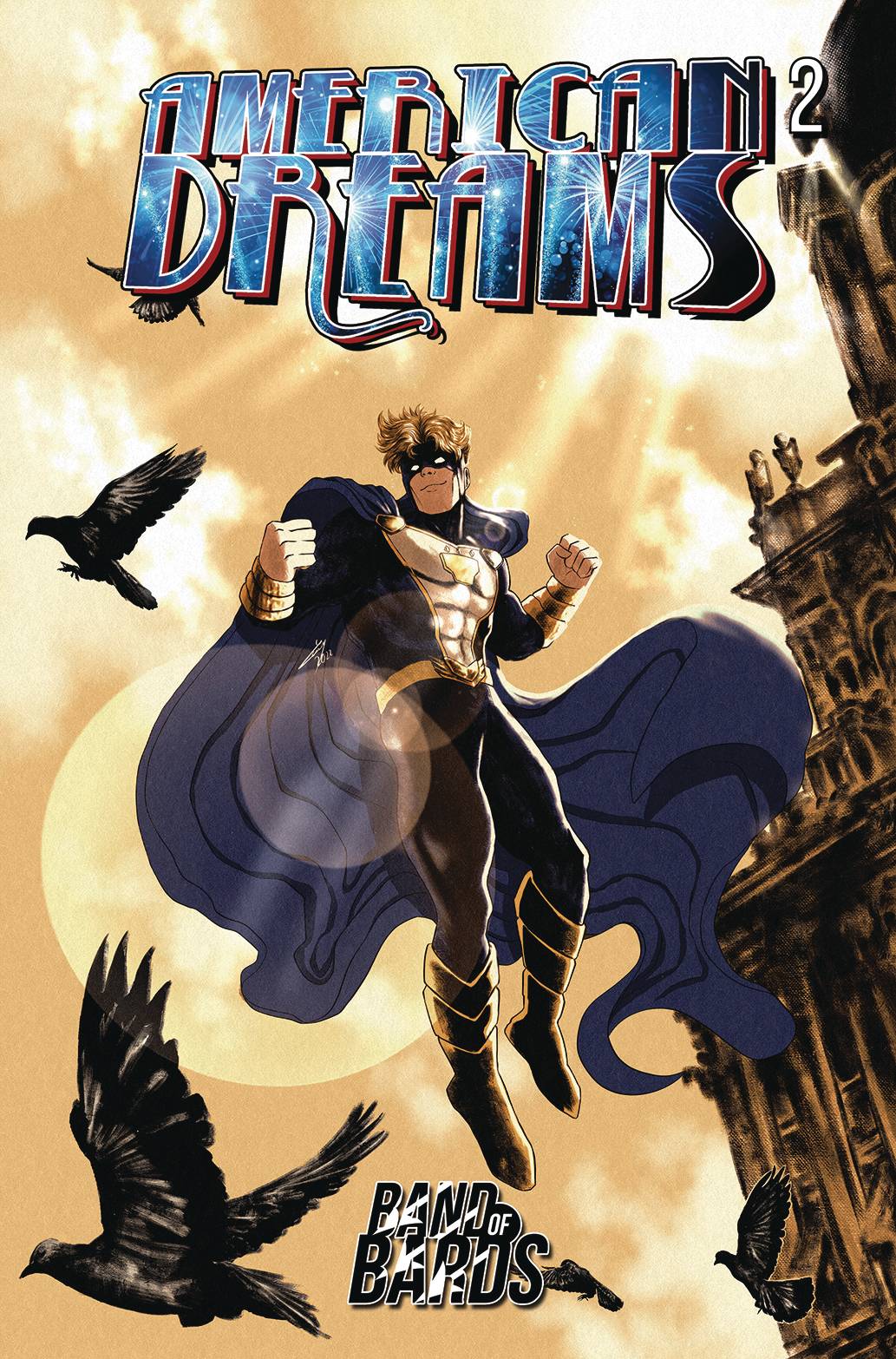 Band of Bards Comic Books AMERICAN DREAMS #2 (OF 5) CVR A LOCKHEART 85003788307300211 MAR231324