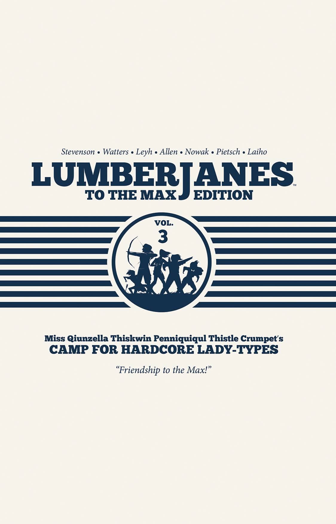 BOOM! STUDIOS Graphic Novel Lumberjanes To Max ED HC Vol 03 9781684150038 MAR171440