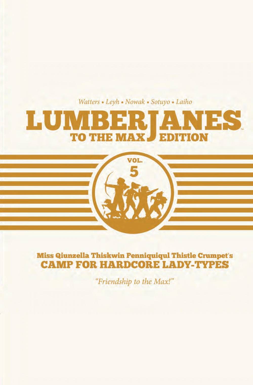 BOOM! STUDIOS Graphic Novel Lumberjanes To Max ED HC Vol 05 9781684153121 OCT181285