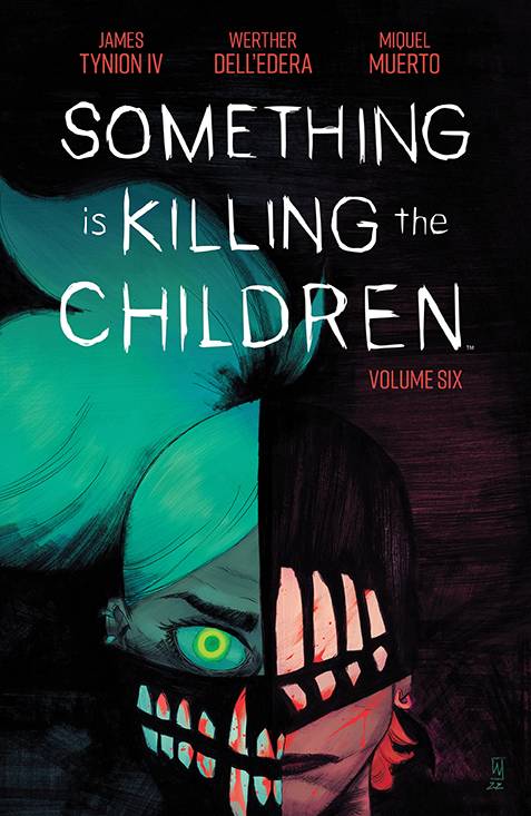 BOOM! STUDIOS Graphic Novel Something Is Killing Children TP Vol 06 9781684159031 FEB230290