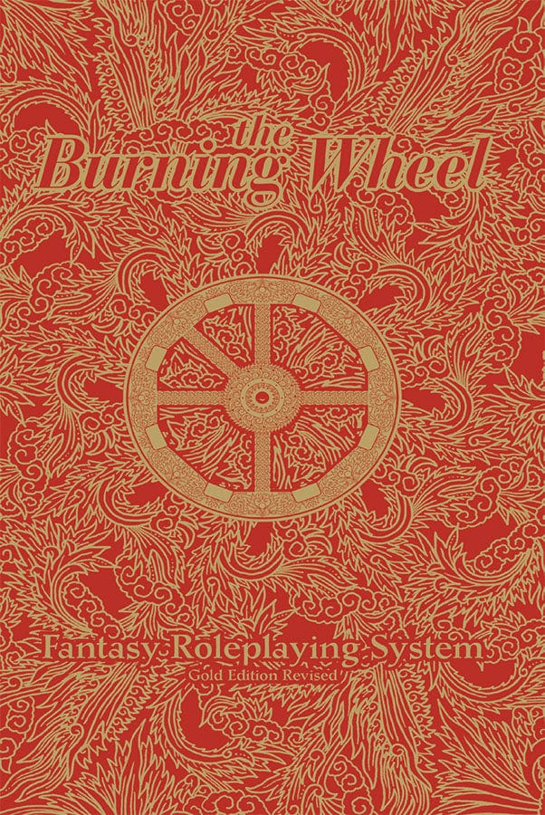 Burning Wheel Tabletop Games > Role-Playing Games Burning Wheel RPG: Gold Edition Revised HC 9780983645801 GHQ 1600R
