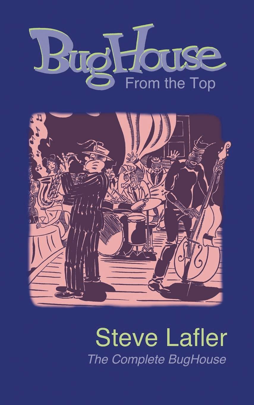 CAT-HEAD COMICS Graphic Novel Bughouse From The Top Complete Bughouse (MR) 9781734108705 MAY221324