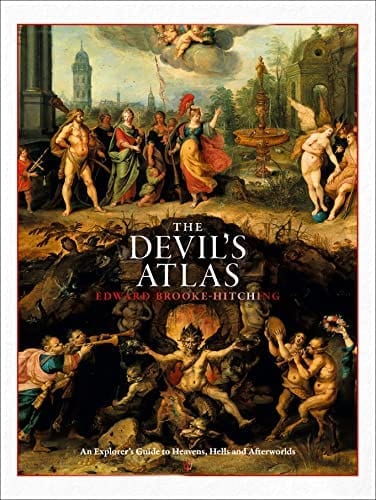 Chronicle Books Books > True Crime & Conspiracy > Myths & Monsters The Devil's Atlas: An Explorer's Guide to Heavens, Hells, and Afterworlds - Hardcover 9781797214474 MC-21513