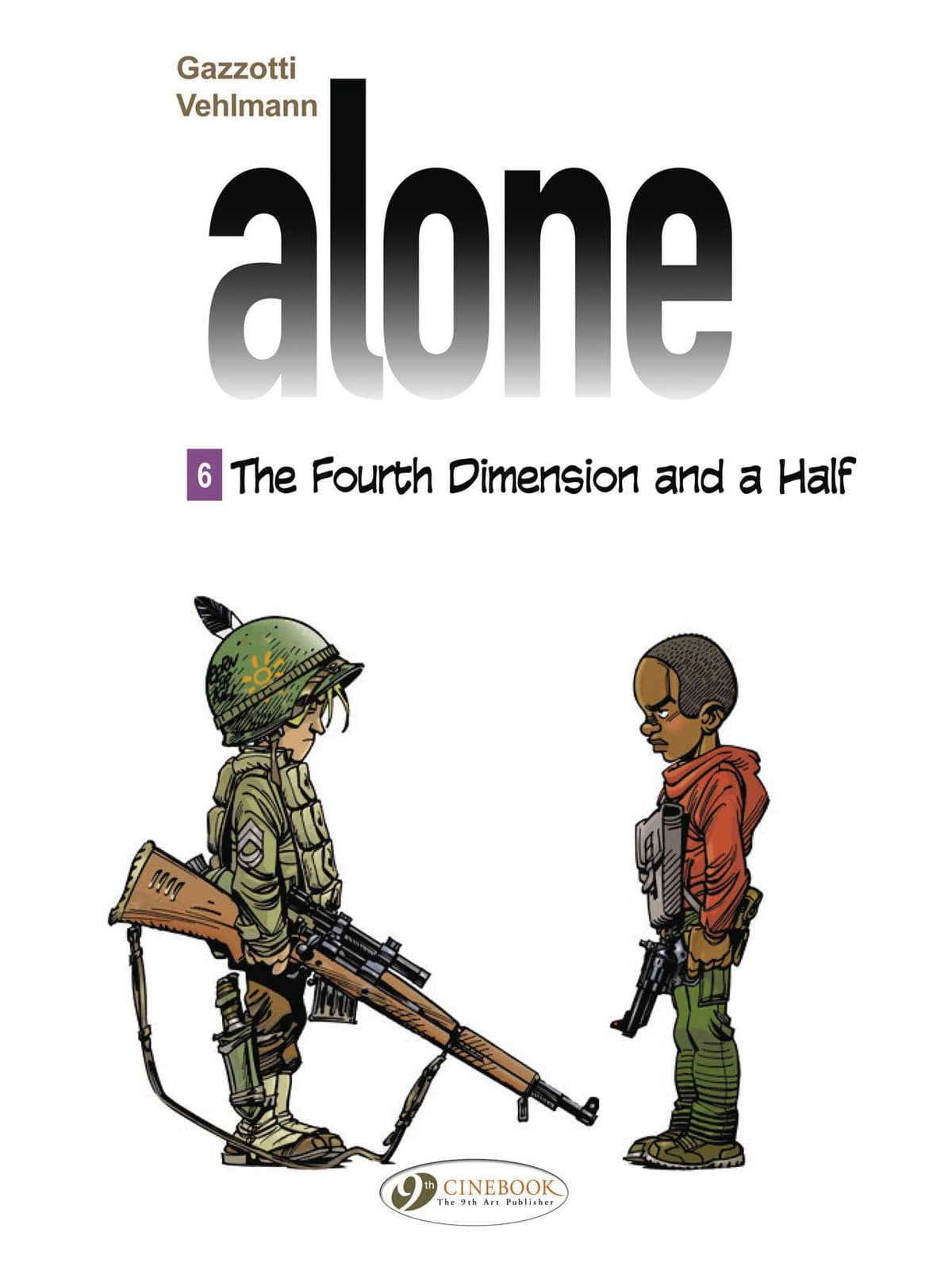 CINEBOOK Graphic Novel Alone GN Vol 06 Fourth Dimension & Half 9781849183079 JUN161346