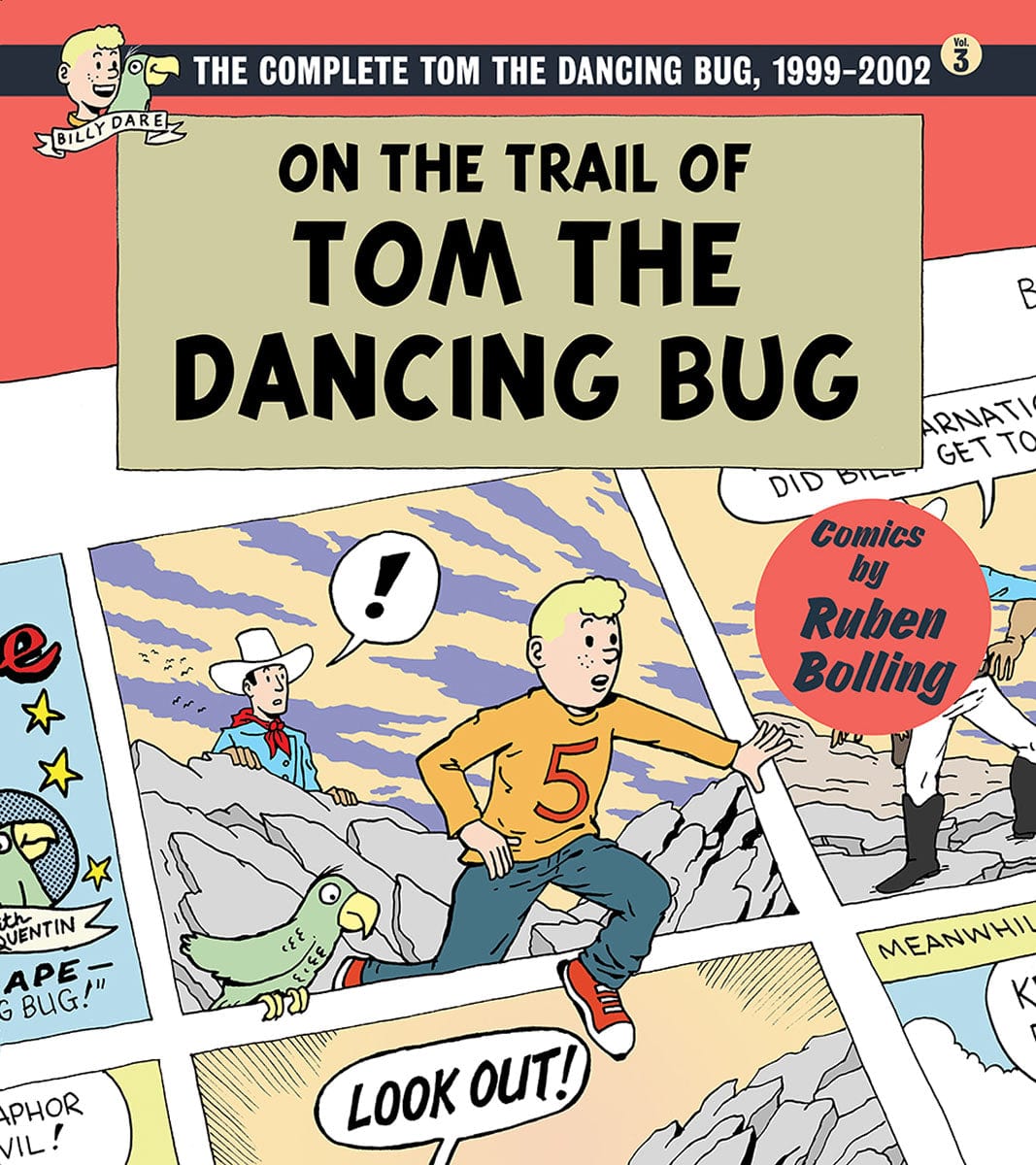 CLOVER PRESS, LLC Graphic Novel On The Trail Of Tom The Dancing Bug TP Vol 3 9781951038731 1122CP239