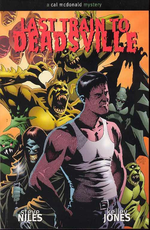 DARK HORSE PRH Graphic Novel Criminal Macabre Train To Deadsville Cal Mcdonald TP (MR) 9781593071073 DEC040039
