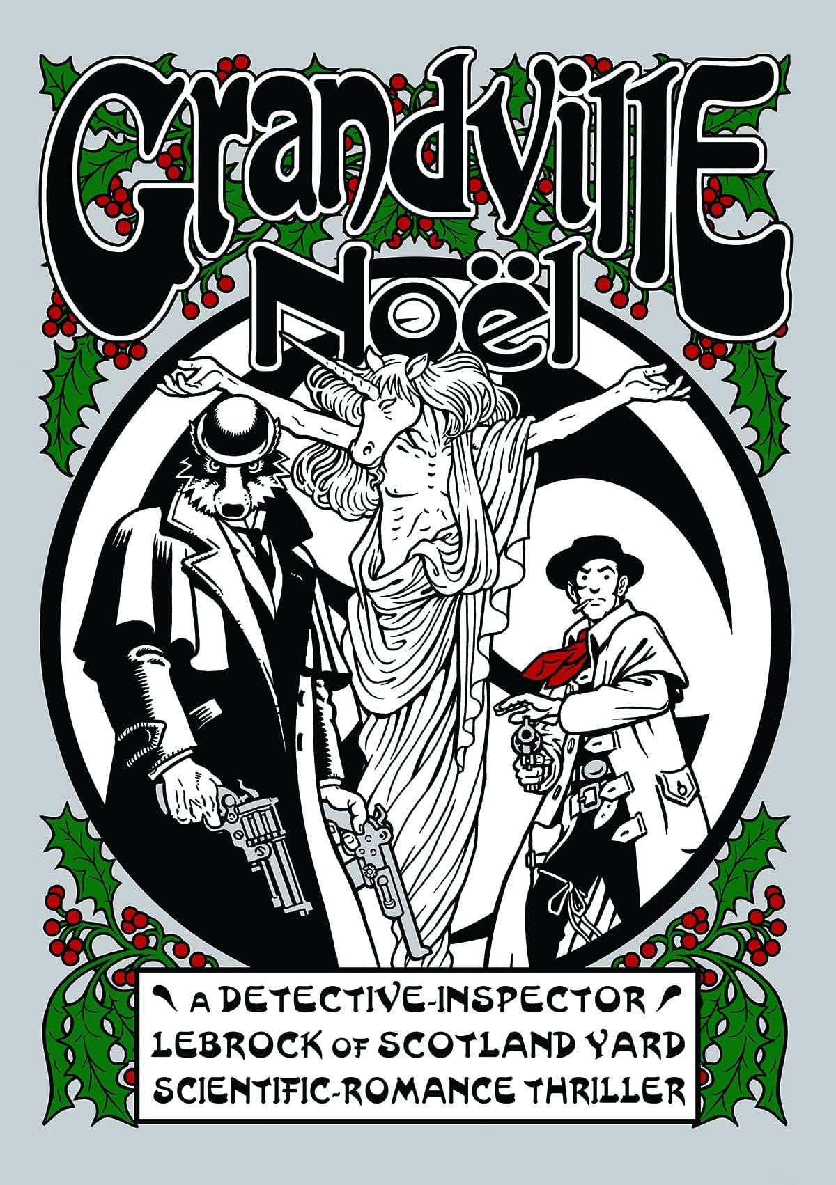 DARK HORSE PRH Graphic Novel Grandville Noel HC 9781616555726 JUL140113