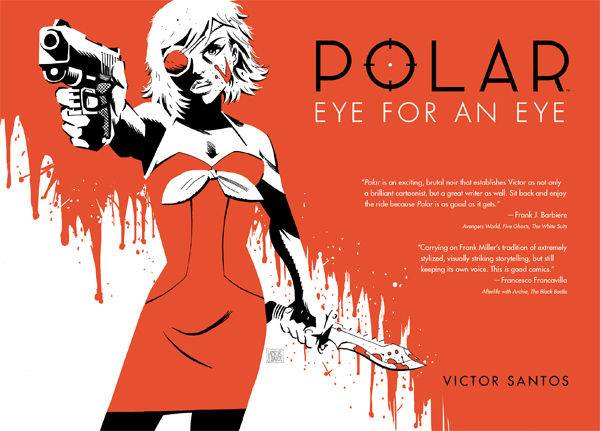 DARK HORSE PRH Graphic Novel Polar HC Vol 02 Eye For An Eye 9781616556167 DEC140128