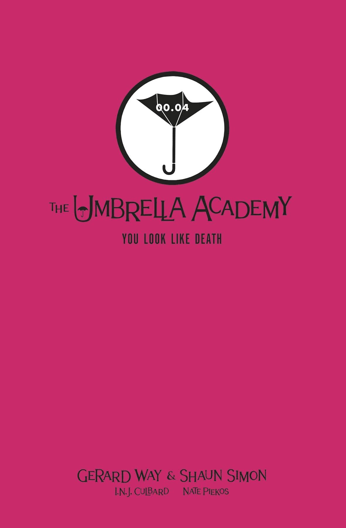 DARK HORSE PRH Graphic Novel Umbrella Academy You Look Like Death Library ED HC 9781506725932 JUN220644