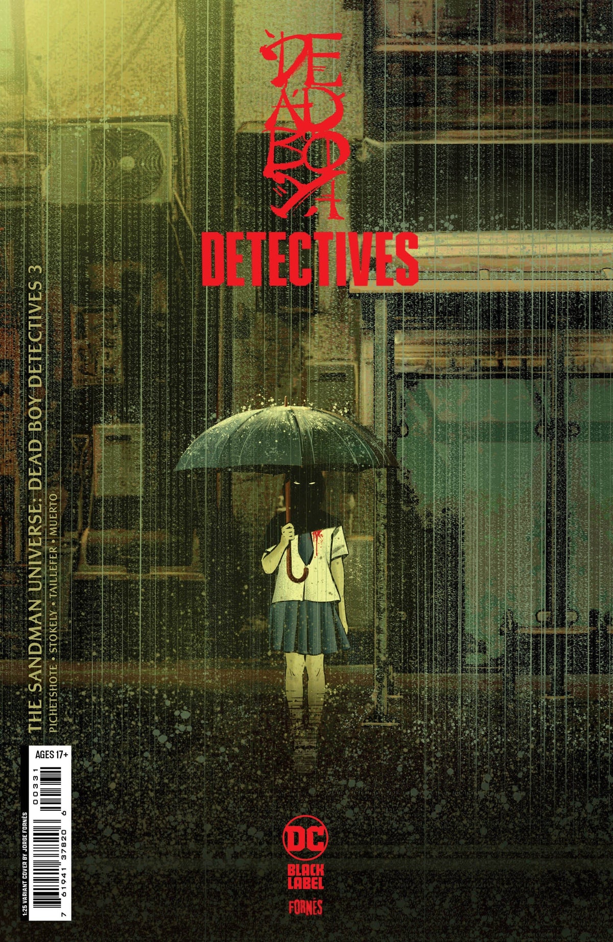 DC Comics Comic Books > Incentives SANDMAN UNIVERSE DEAD BOY DETECTIVES #3 (OF 6) CVR C INC 1:25 JORGE FORNES CARD STOCK VAR (MR) 76194137820600331 1222DC232