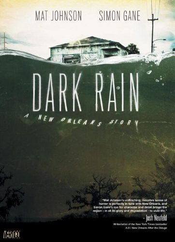 DC COMICS Graphic Novel Dark Rain A New Orleans Story SC (MR) 9781401221614 MAY110284