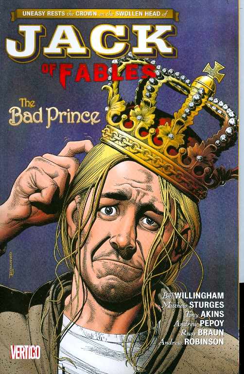 DC COMICS Graphic Novel Jack Of Fables TP Vol 03 The Bad Prince (MR) 9781401218546 MAR080229