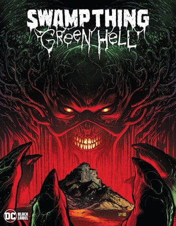 DC COMICS Graphic Novel Swamp Thing Green Hell HC (MR) 9781779517234 MAR232838