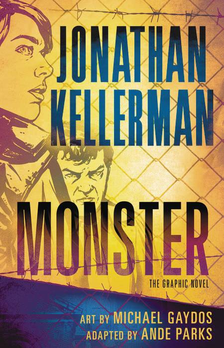 DEL REY Graphic Novel Jonathan Kellerman Alex Delaware GN Book 03 Monster 9780345541512 APR171363