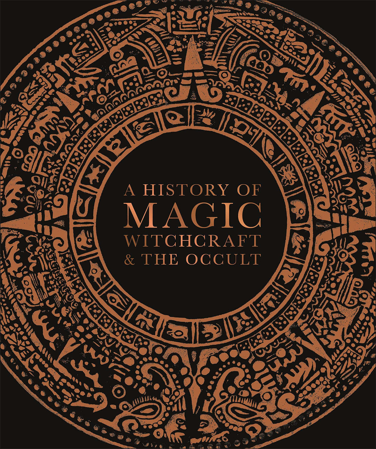 DK Books History of Magic Witchcraft and the Occult HC 9781465494290