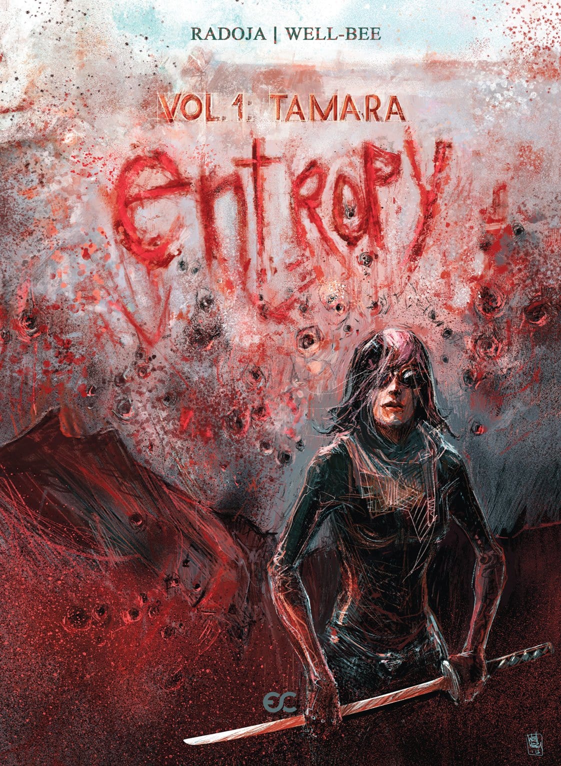 EPICENTER COMICS Graphic Novel Entropy GN Vol 01 Tamara (MR) 9780988984776 MAY141423