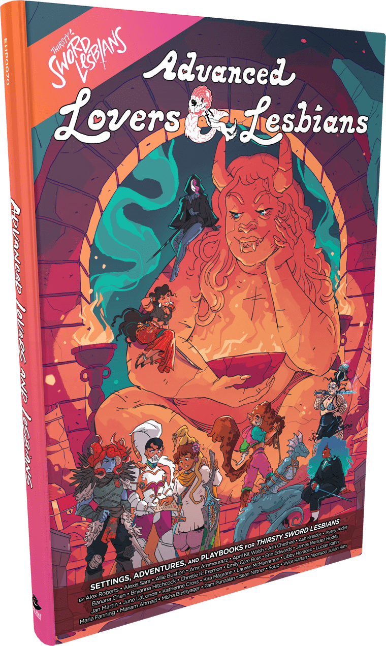 Thirsty Sword Lesbians RPG: Advanced Lovers & Lesbians HC - Third Eye