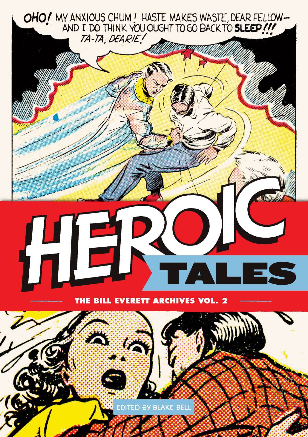 FANTAGRAPHICS BOOKS Graphic Novel Bill Everett Archives HC Vol 02 Heroic Tales 9781606996003 FEB131027