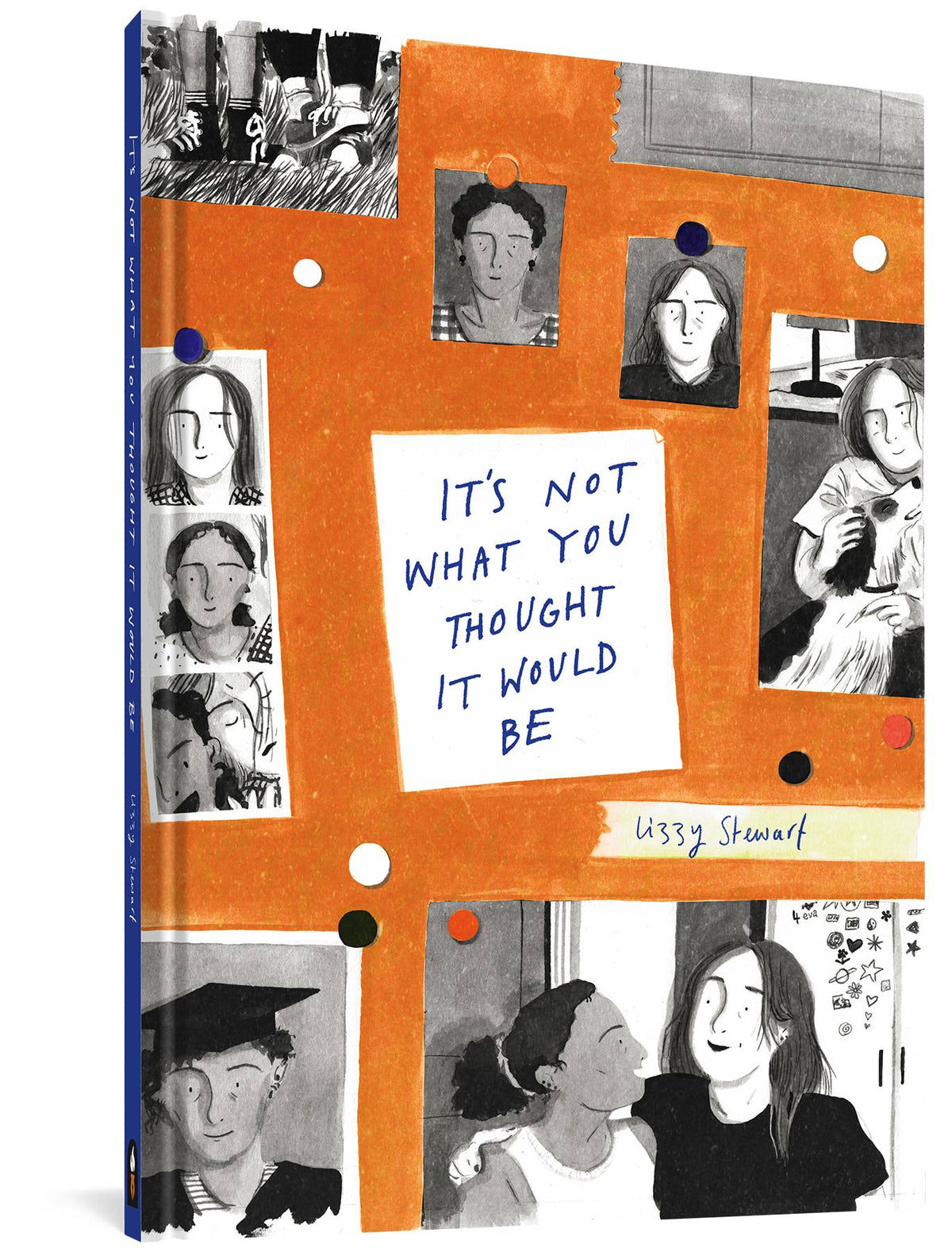 FANTAGRAPHICS BOOKS Graphic Novel Its Not What You Thought It Would Be HC 9781683964353 APR211666
