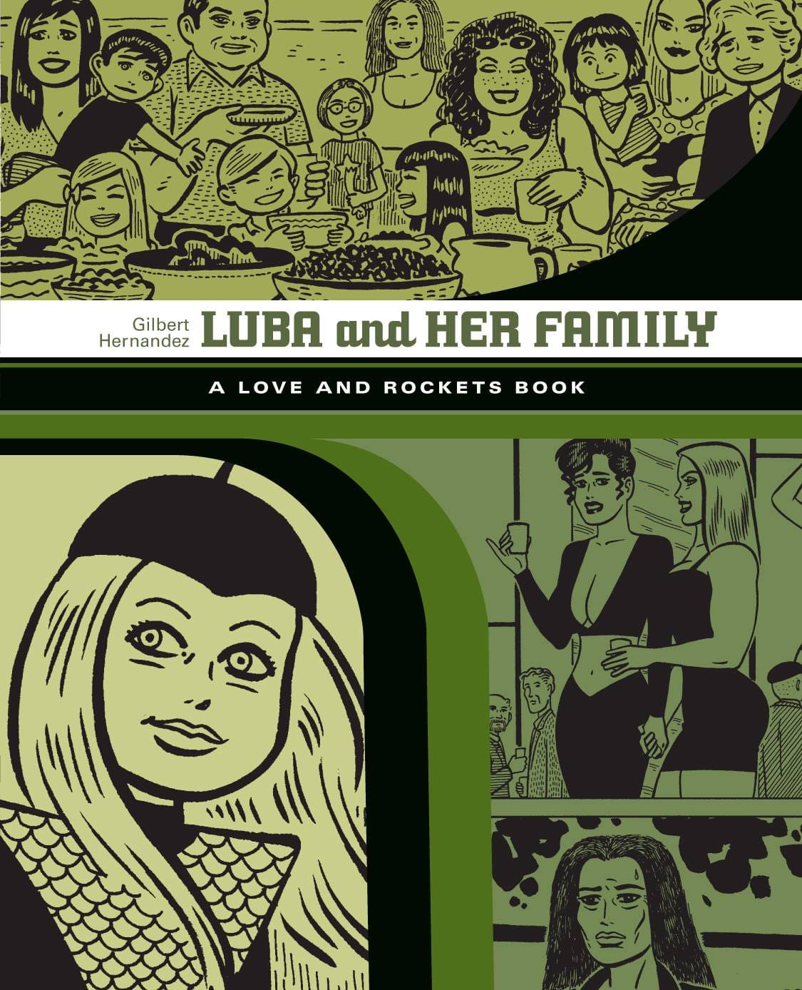 FANTAGRAPHICS BOOKS Graphic Novel Love & Rockets Library Gilbert GN Vol 04 Luba & Family (MR) 9781606997536 MAY221437