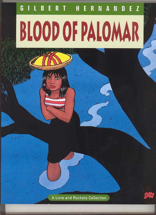 FANTAGRAPHICS BOOKS Graphic Novel Love & Rockets Vol 8 Blood Of Palomar SC New Prtg (MR) 9781560970057 STAR16145