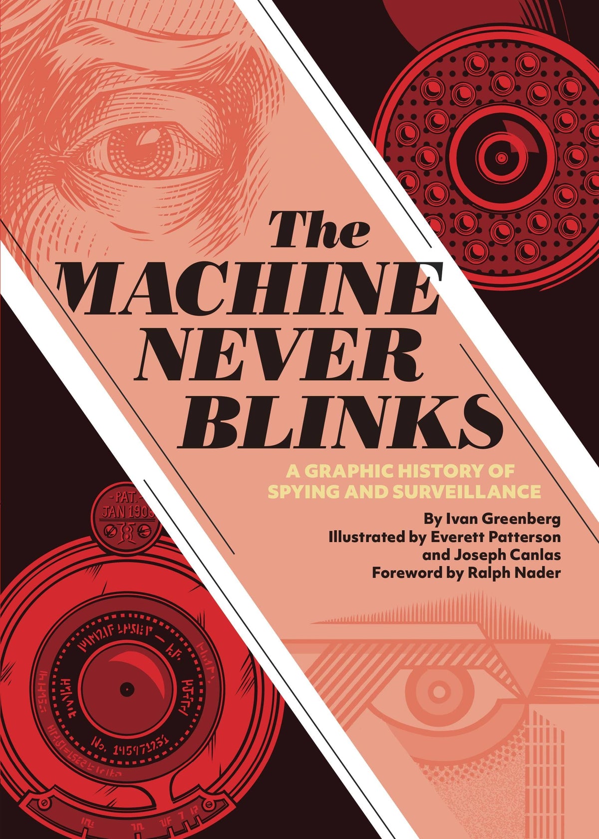 Fantagraphics Books > Art & Gifts > Novelties The Machine Never Blinks: A Graphic History of Spying and Surveillance - Book 9781683962823 MC-25533