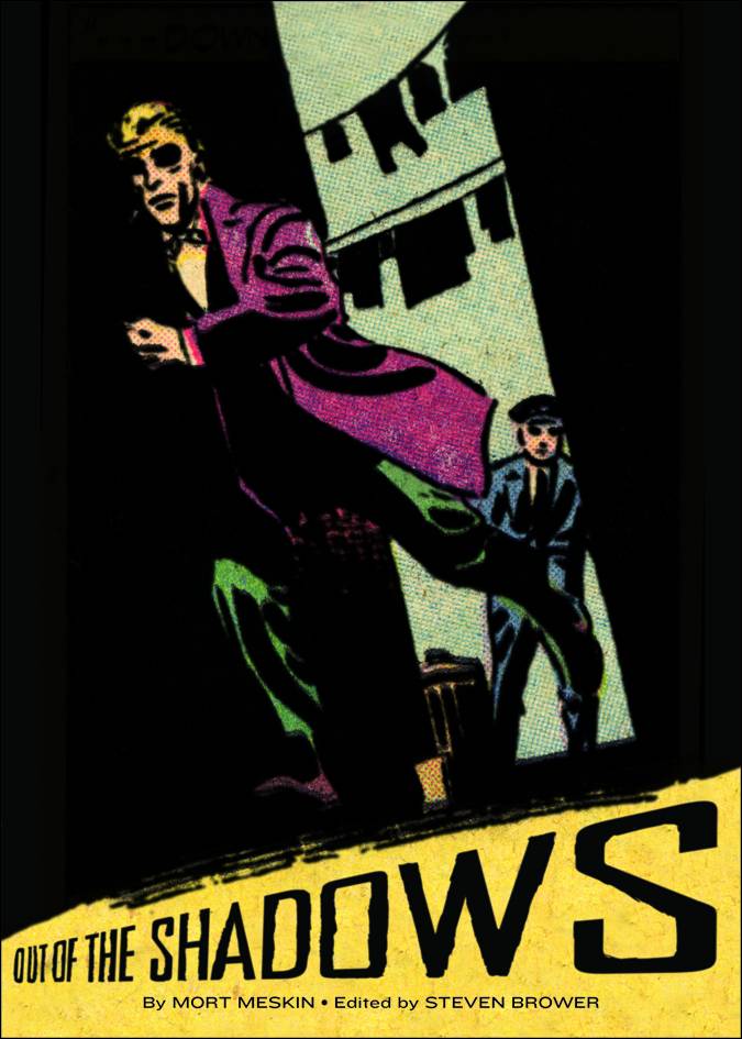 FANTAGRAPHICS BOOKS Graphic Novel Meskin Out Of The Shadows TP 9781606995327 APR121091