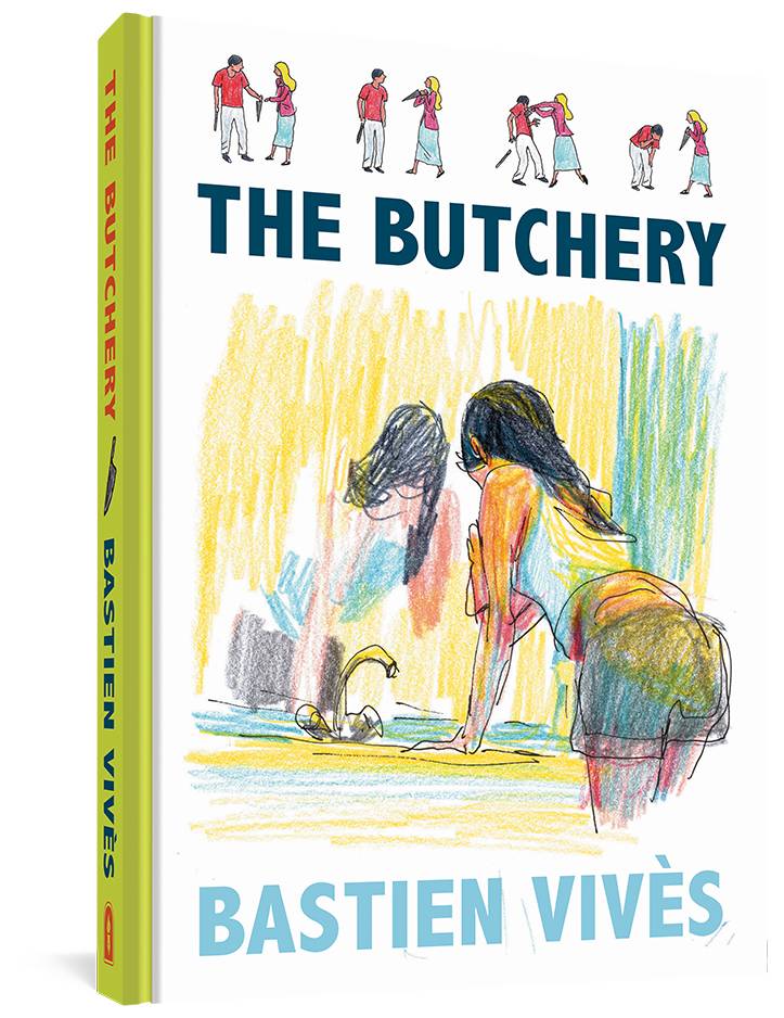 FANTAGRAPHICS BOOKS Graphic Novel Butchery HC 9781683964476 JUN211512