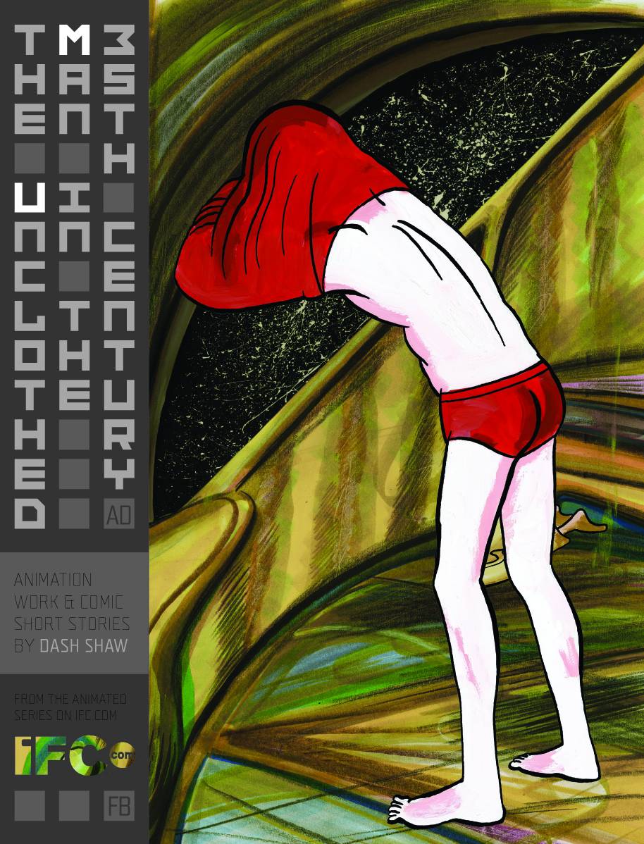 FANTAGRAPHICS BOOKS Graphic Novel Unclothed Man In 35Th Century Ad HC 9781606993071 MAY221432