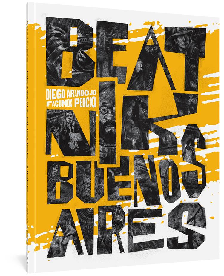 FANTAGRAPHICS BOOKS Graphic Novel Beatnik Buenos Aires GN 9781683964032 FEB211300