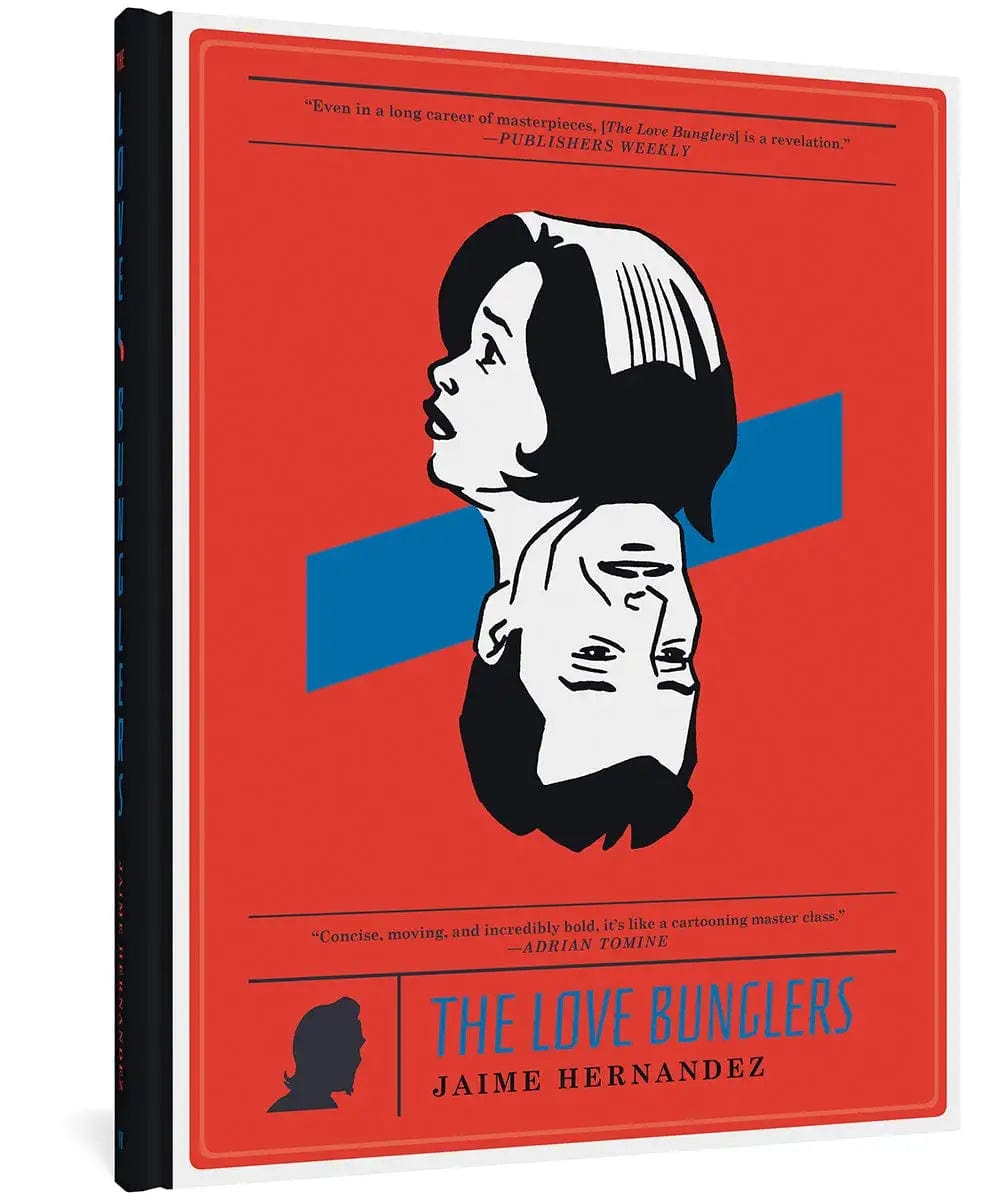 FANTAGRAPHICS BOOKS Graphic Novel Love Bunglers HC Love & Rockets 9781606997291 FEB141277