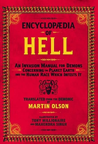 Encyclopaedia of Hell: Invasion Manual for Demons Concerning the Planet Earth... by Martin Olson - Third Eye