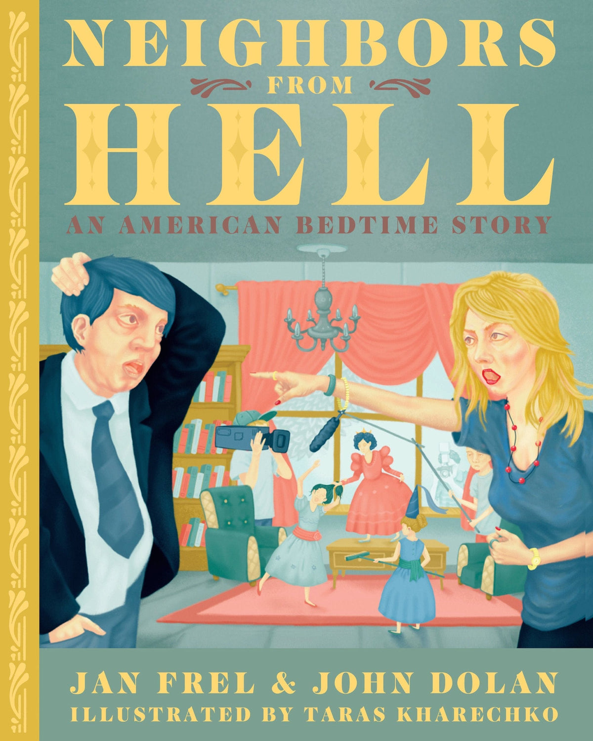 Feral House Graphic Novel Neighbors From Hell: An American Bedtime Story 9781627310123