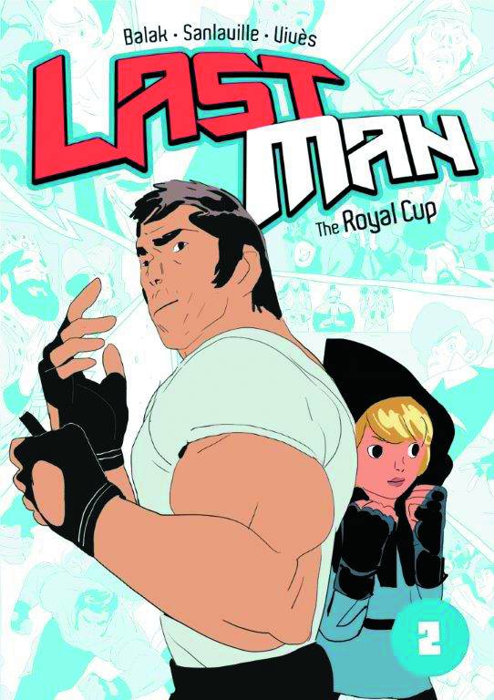 FIRST SECOND BOOKS Graphic Novel Last Man GN Vol 02 Royal Cup 9781626720473 APR151490