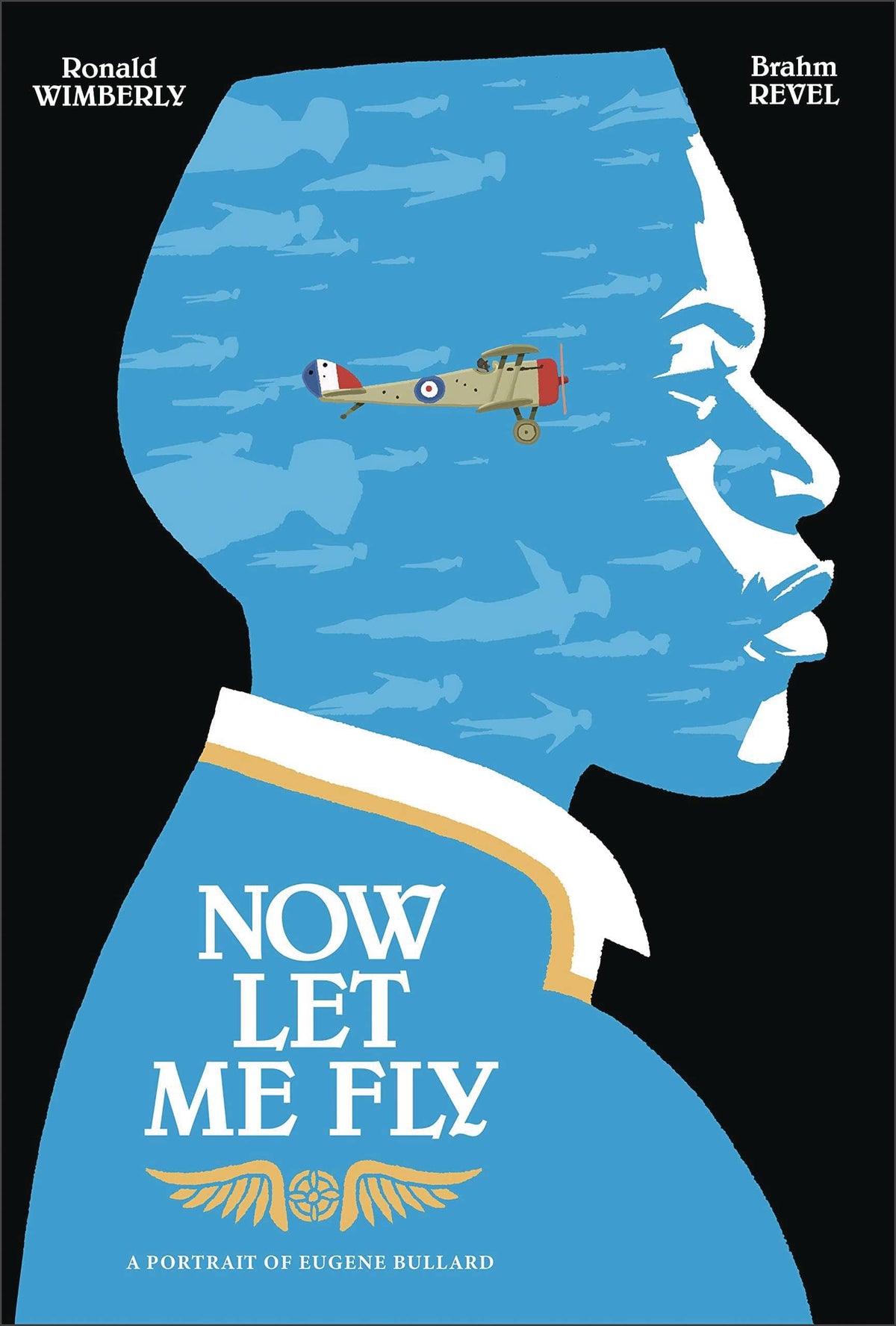 FIRST SECOND BOOKS Graphic Novel Now Let Me Fly Portrait Of Eugene Bullard GN 9781626728523 NOV221520
