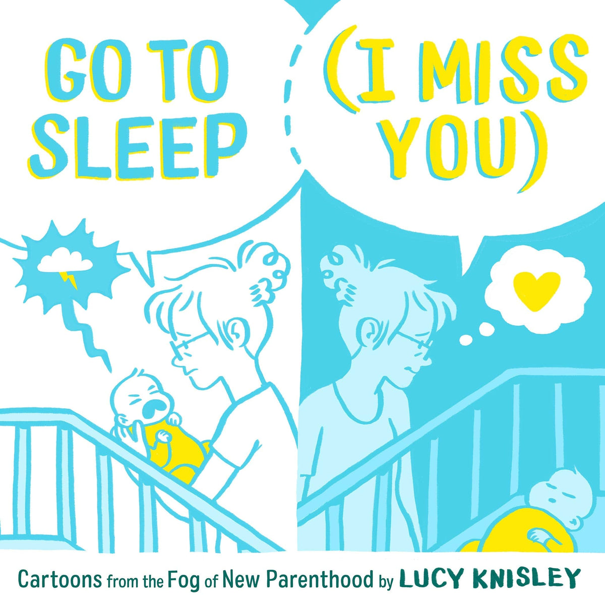 FIRST SECOND BOOKS Graphic Novel Go To Sleep I Miss You Cartoons From Fog New Parenthood 9781250211491 DEC191701