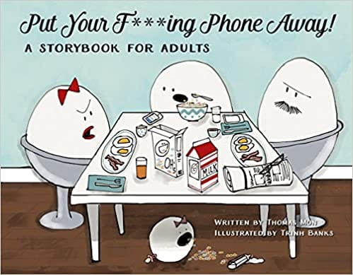 Forstle Llc Books Put Your F***ing Phone Away! HC 9780997536003