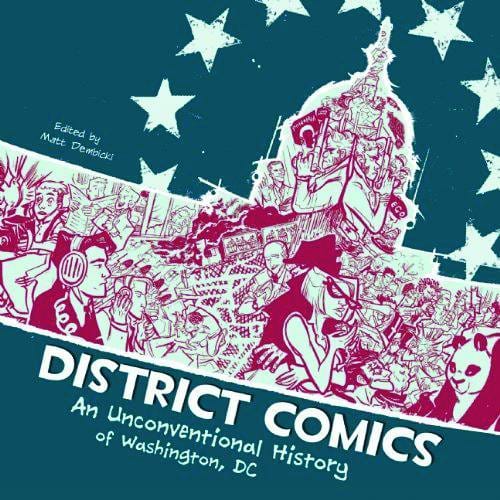 FULCRUM PUBLISHING Graphic Novel District Comics Unconventional Hist Washington Dc GN 9781555917517 JUN121155