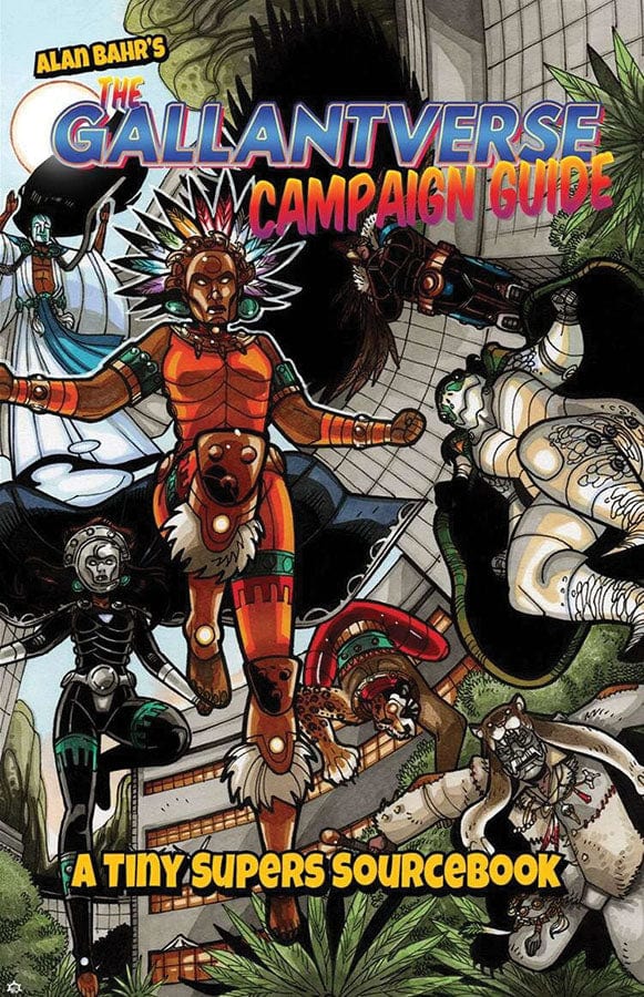 Tiny Supers: GallantVerse Campaign Guide - Third Eye